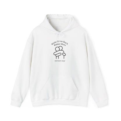 Hoodie, White with Hug, "White Lives Don't Matter More And That's Okay!" Heavyweight