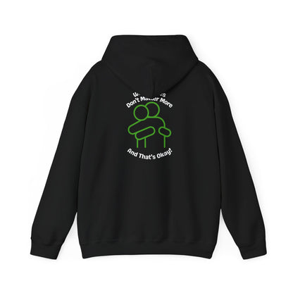 Hoodie "White Lives Don't Matter More And That's Okay" with HUG 2 Sides