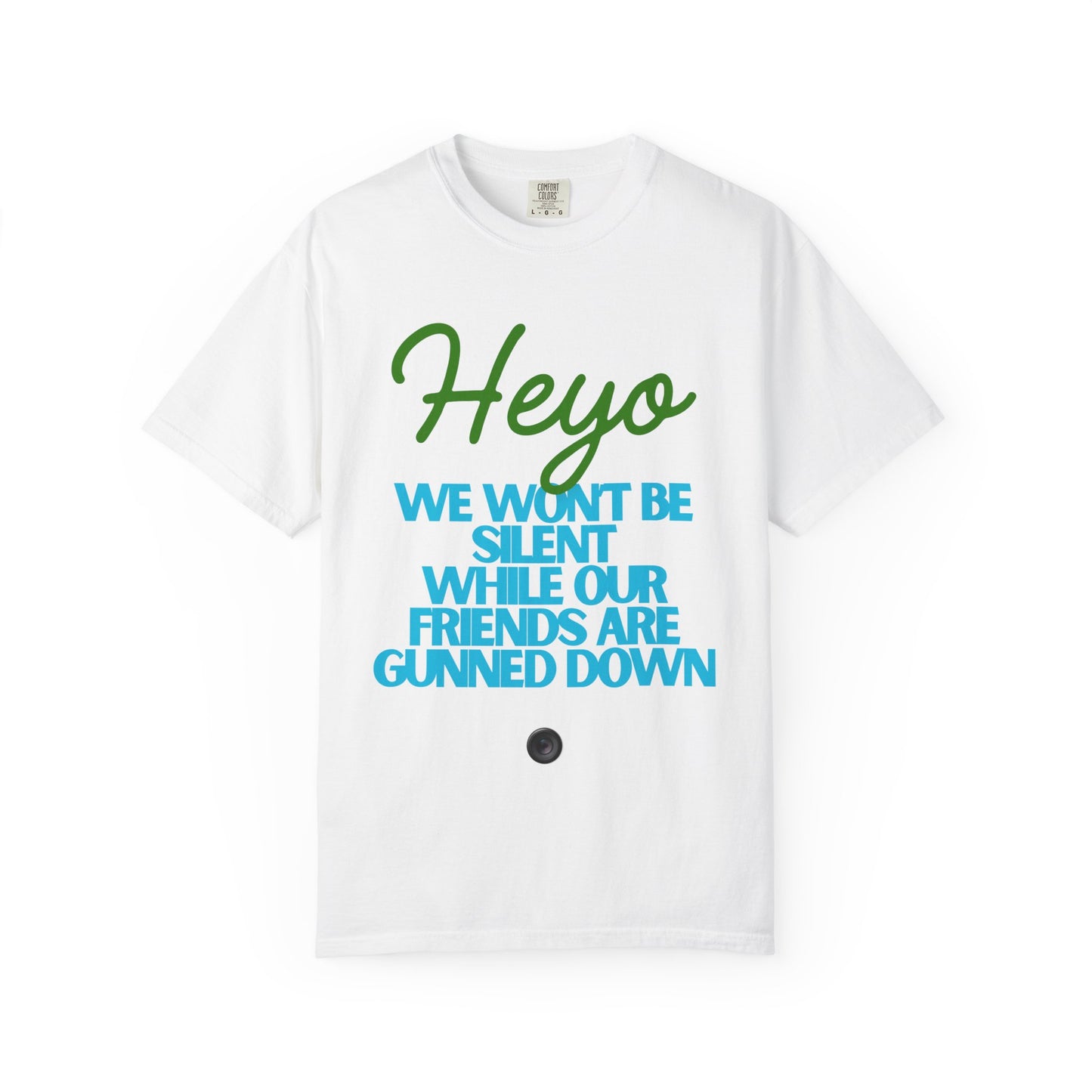 Heyo 'We Won't Be Silent' Statement T-Shirt