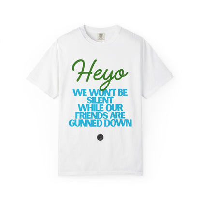 Heyo 'We Won't Be Silent' Statement T-Shirt