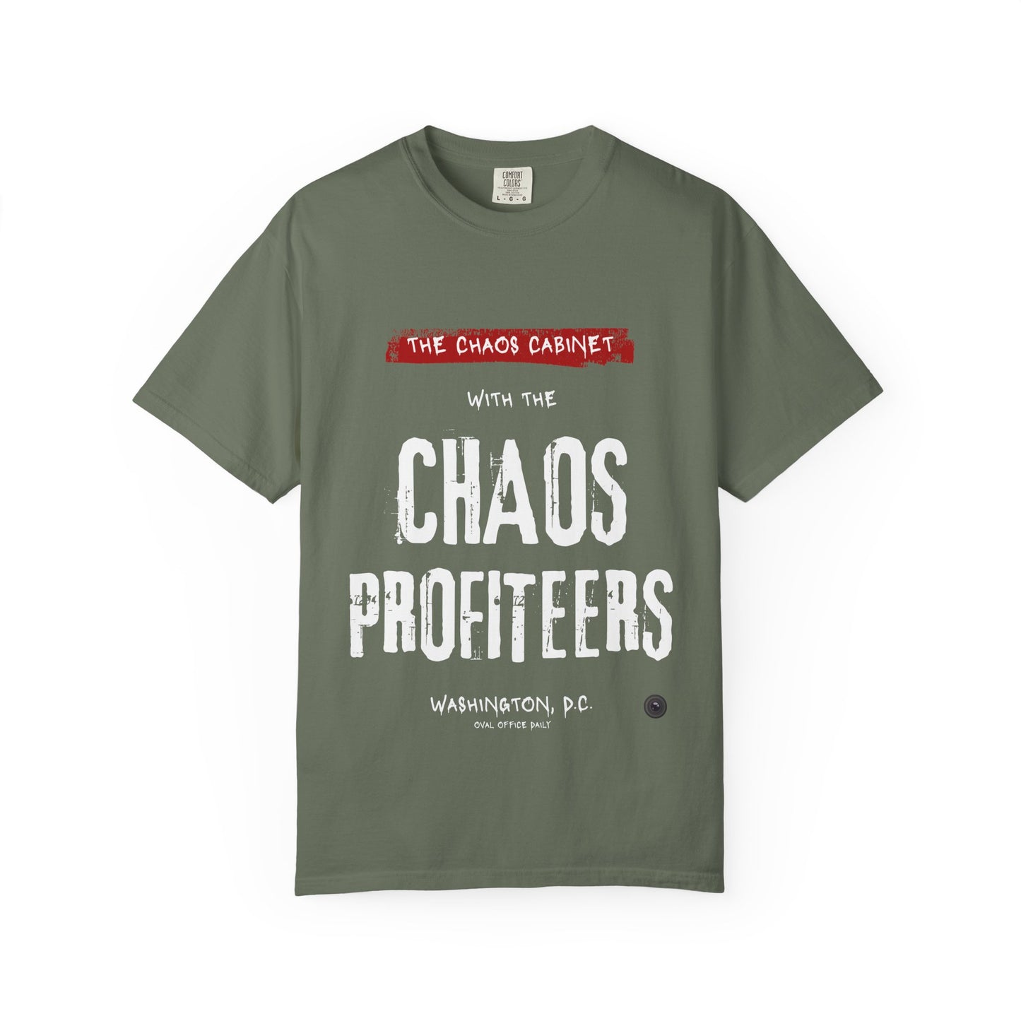 Chaos Cabinet 'Chaos Profiteers' Political T-Shirt