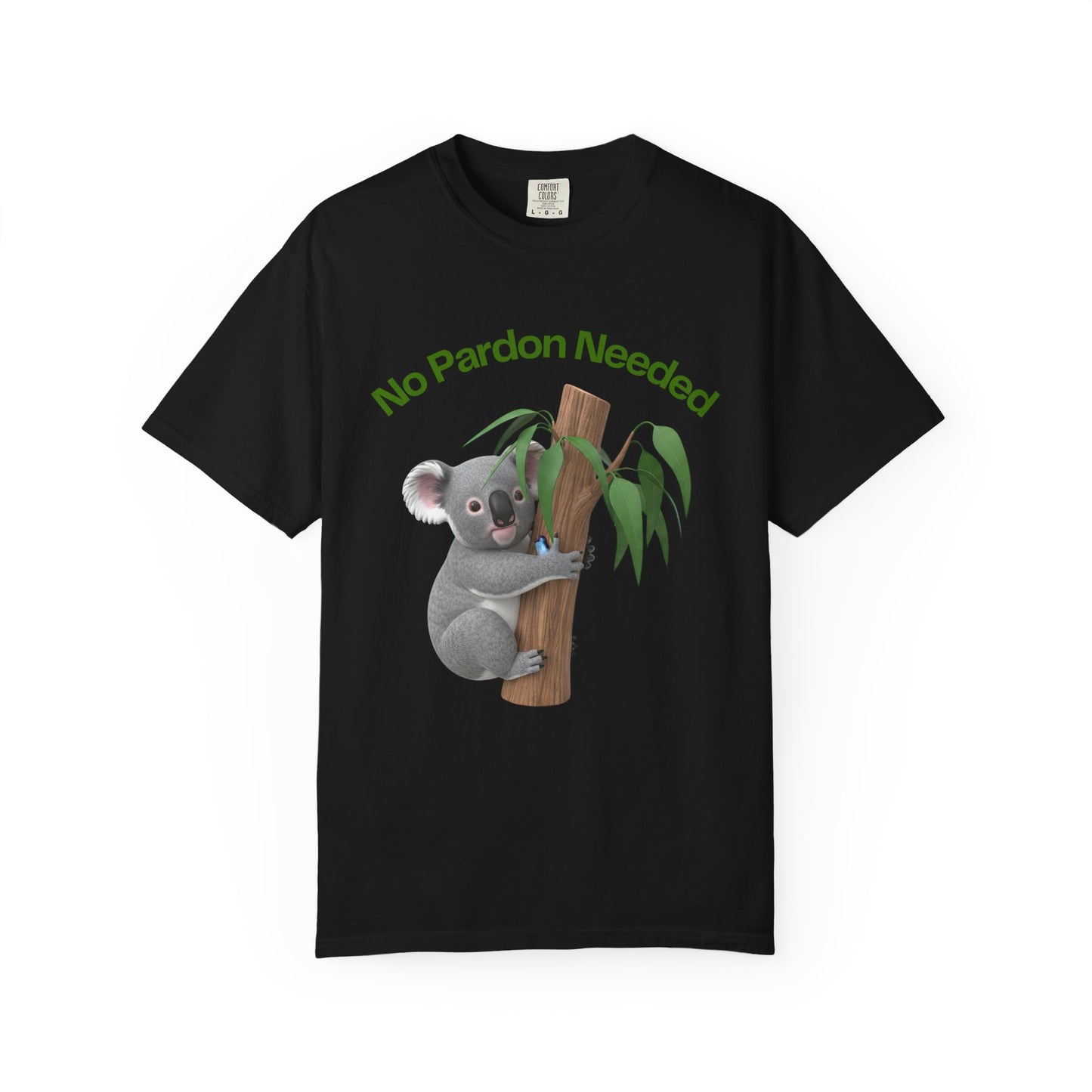 Koala 'No Pardon Needed' T-Shirt — Cute Aussie Wildlife Tee