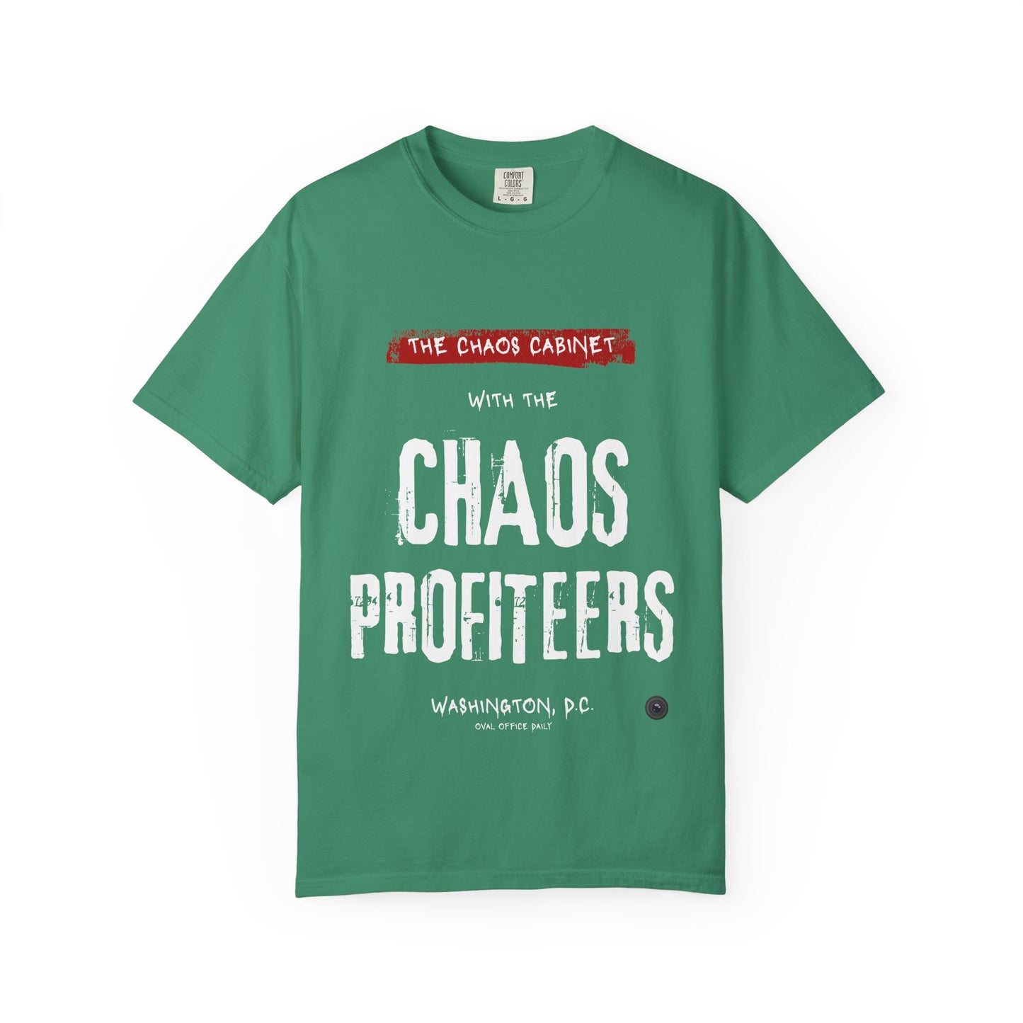 Chaos Cabinet 'Chaos Profiteers' Political T-Shirt