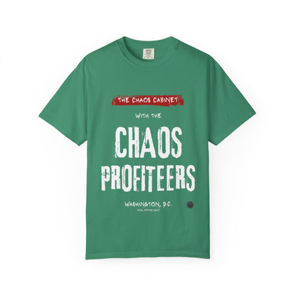Chaos Cabinet 'Chaos Profiteers' Political T-Shirt