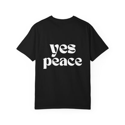 No War / Yes Peace Front/Back Graphic T-Shirt
