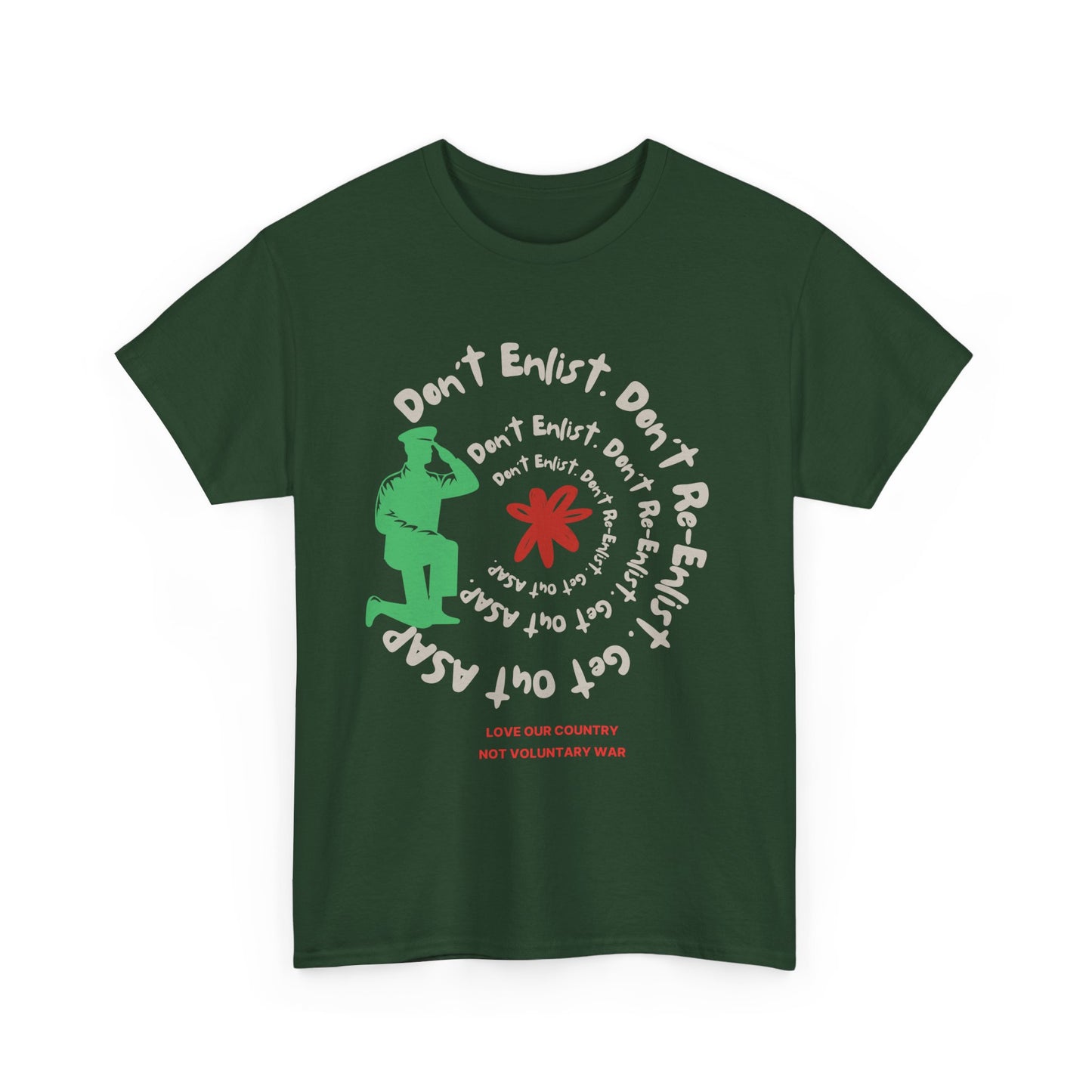 Camiseta activista antibélica "No te alistes, no te vuelvas a alistar" en 9 colores