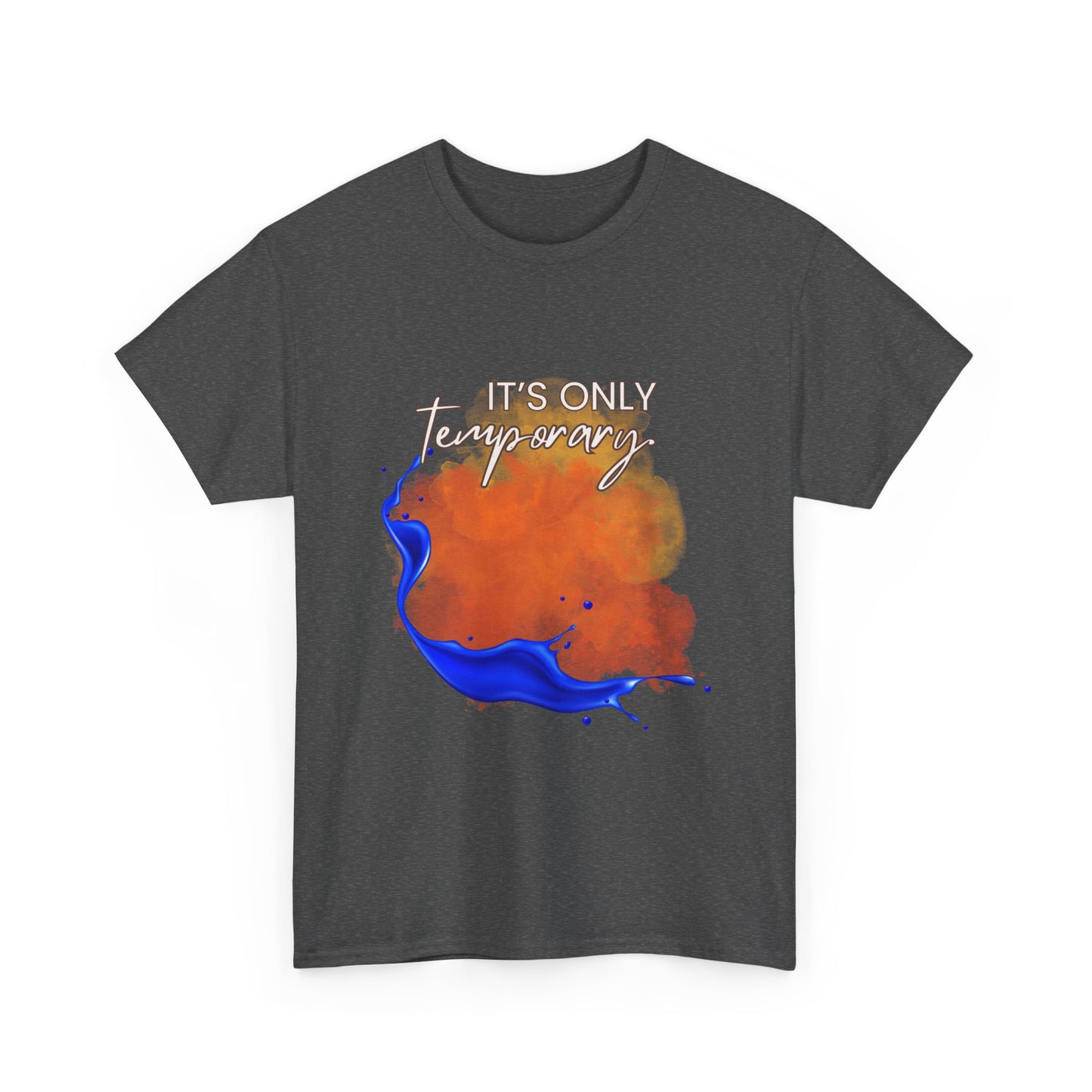 "It's Only Temporary" T‑Shirt, Orange & Blue Graphic