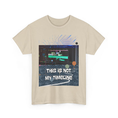 Graphic T-Shirt - 'This Is Not My Timeline'